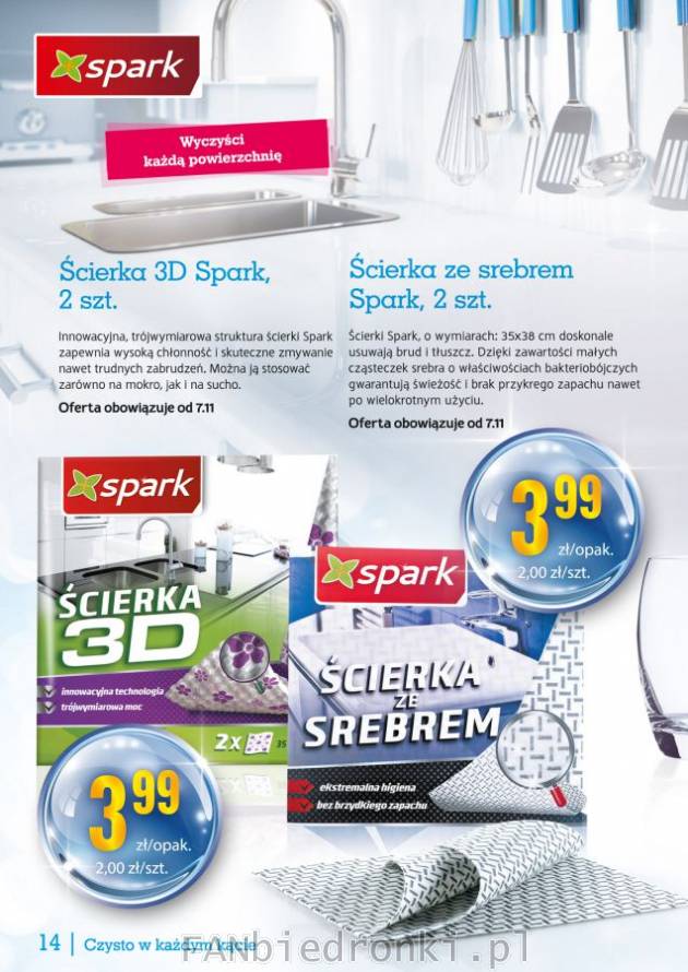 Produkty Sprak w Biedronce:
- ścierka 3D Sprak wyczyści każdą powierzchnię, ...