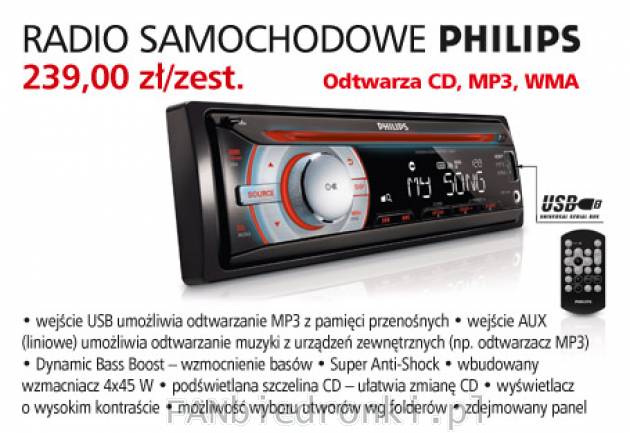 Radio samochodowe Philips, Cena: 239,00 zł/zest.
- CD, MP3, WMA
- wejście USB, ...